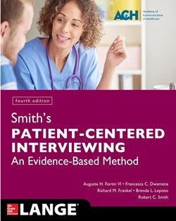 Smith’s Patient-Centered Interviewing 4th edition